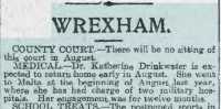 Report of Dr Drinkwater’s imminent return from Malta. Llangollen Advertiser 3rd August 1917